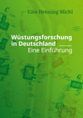 Wüstungsforschung in Deutschland - Eike Henning Michl