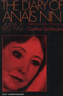 The Diary of Anaïs Nin, 1955–1966