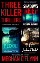 Three Killer Thrillers: An Intense Standalone Boxed Set