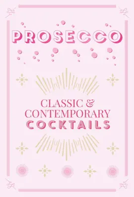 Prosecco Cocktails