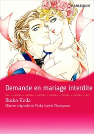 Demande en mariage interdite - Ikuko Koda & Vicki Lewis Thompson