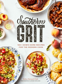 Southern Grit by Kelsey Barnard Clark