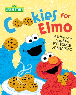 Cookies for Elmo by Erin Guendelsberger