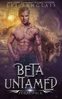 Beta Untamed by Eve Langlais