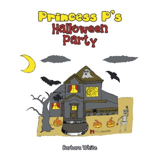 Princess P's Halloween Party by Barbara White