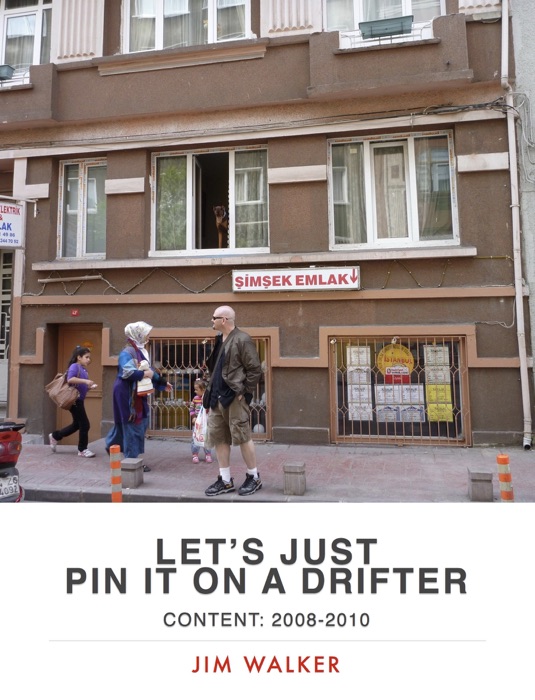 Let's Just Pin It On A Drifter