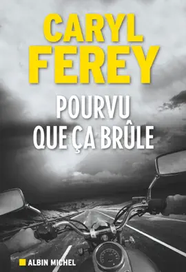 Read: Pourvu que ça Book brûle