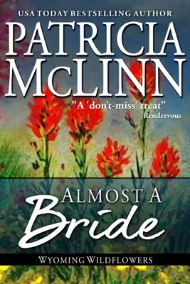 Almost a Bride by Patricia McLinn book