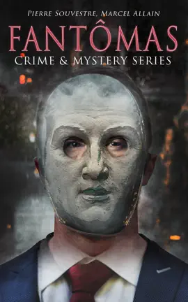 Read: Book FANTÔMAS – Crime & Mystery Series