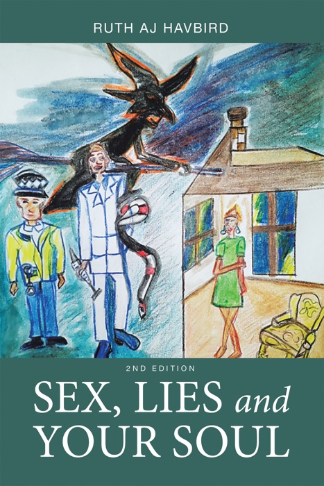 Sex, Lies and Your Soul
