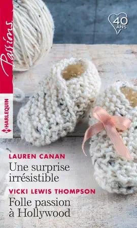 Read: Une surprise irrésistible - Folle passion Book à Hollywood