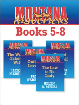 Read: Montana Mavericks Books Book 5-8