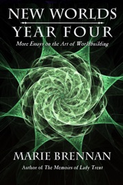 New Worlds, Year Four - Marie Brennan