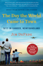 The Day the World Came to Town - Jim Defede Cover Art