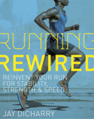 Running Rewired - Jay Dicharry