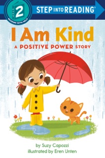 I Am Kind by Suzy Capozzi & Eren Unten