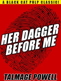 Her Dagger Before Me - Talmage Powell