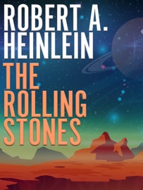The Rolling Stones - Robert A. Heinlein