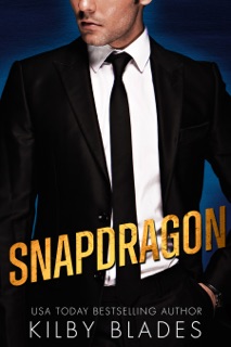 Snapdragon by Kilby Blades