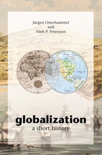 Globalization by Jürgen Osterhammel, Niels P. Petersson & Dona Geyer