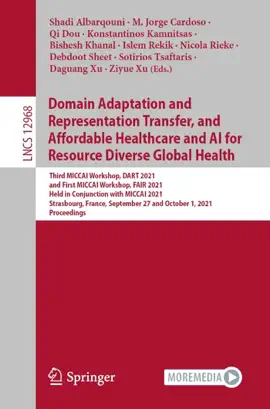 Read: Domain Adaptation and Representation Transfer, and Affordable Healthcare and Book AI for Resource Diverse Global Health