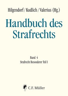 Handbuch des Strafrechts by Stephan Ast, Stephan Barton, Jörg Eisele, Luís Greco, Eric Hilgendorf, Matthias Jahn, Florian Jeßberger, Wolfgang Mitsch, Henning Ernst Müller, Andreas Popp, Joachim Renzikowski, Edward Schramm, Christian Schwarzenegger, Tobias Singelnstein, Hans-Ulrich Paeffgen, Brian Valerius & Hans Kudlich