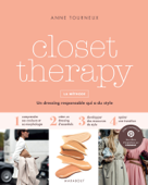 Closet Therapy - Anne Tourneux