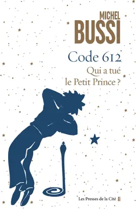Read: Code 612 Book Qui a tué le petit Prince ?