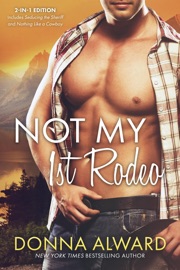 Not My 1st Rodeo: Two Perfect Match Western Stories - Donna Alward