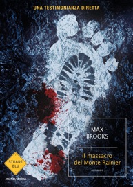 Il massacro del Monte Rainier - Max Brooks