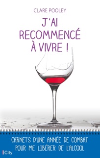 J'ai recommencé à vivre ! by Clare Pooley