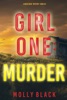 Book Girl One: Murder (A Maya Gray FBI Suspense Thriller—Book 1)