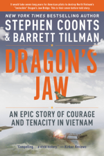 Dragon's Jaw - Stephen Coonts &amp; Barrett Tillman Cover Art