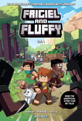 Read: The Minecraft-inspired Misadventures of Frigiel and Book Fluffy Vol 1