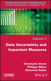 Data Uncertainty and Important Measures - Christophe Simon, Philippe Weber & Mohamed Sallak