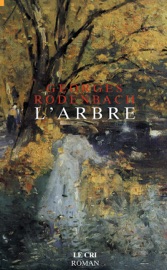 L’Arbre - Georges Rodenbach