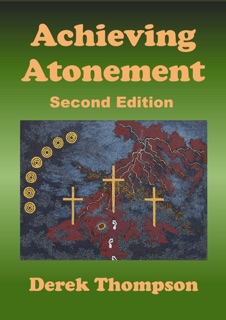Achieving Atonement, Second Edition by Derek Thompson