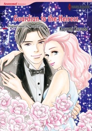 Guardian To The Heiress - Kasumi Kuroda