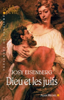 Dieu et les juifs by Josy Eisenberg