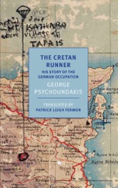 The Cretan Runner - George Psychoundakis & Patrick Leigh Fermor