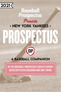 New York Yankees 2021 by Baseball Prospectus