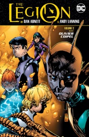 The Legion by Dan Abentt and Andy Lanning Vol. 2 - Dan Abnett, Andy Lanning, Olivier Coipel & Pascal Alixe