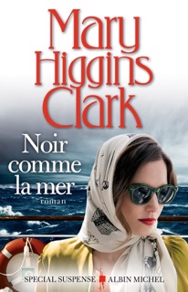 Noir comme la mer by Anne Damour & Mary Higgins Clark
