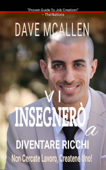 Vi Insegnerò a Diventare Ricchi - Dave McAllen