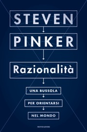 Razionalità - Steven Pinker