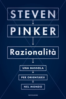 Razionalità by Steven Pinker