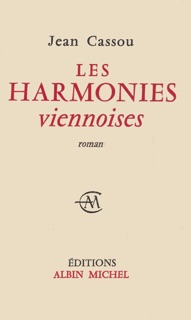 Les Harmonies viennoises by Jean Cassou