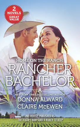 Read: Home on the Ranch: Rancher Book Bachelor