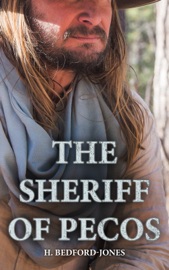 The Sheriff of Pecos - H. Bedford-Jones