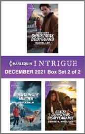 Harlequin Intrigue December 2021 - Box Set 2 of 2 - Rachel Lee, Nicole Helm & Denise N. Wheatley